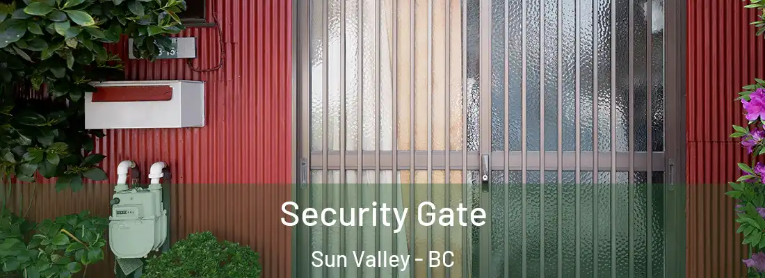  Security Gate Sun Valley - BC