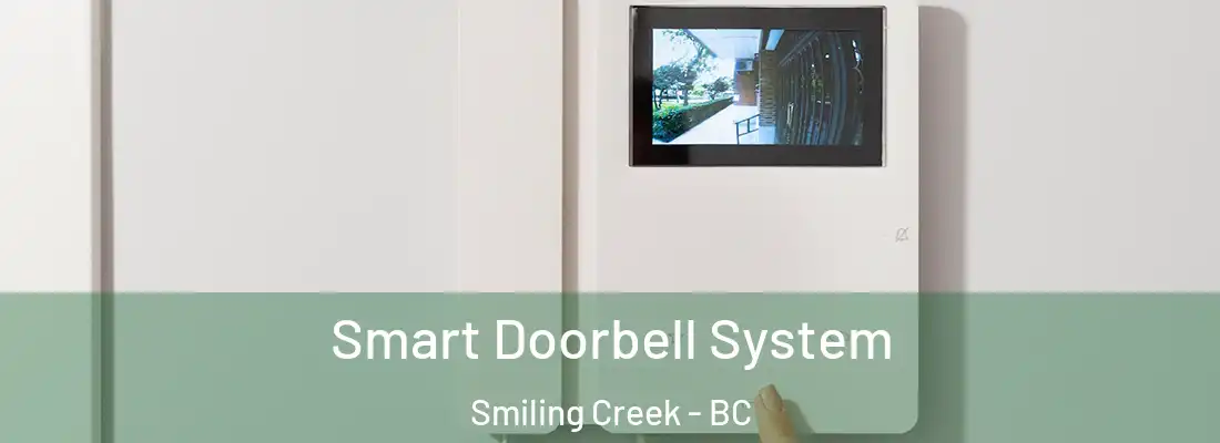  Smart Doorbell System Smiling Creek - BC