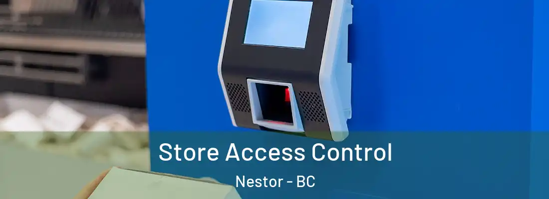  Store Access Control Nestor - BC