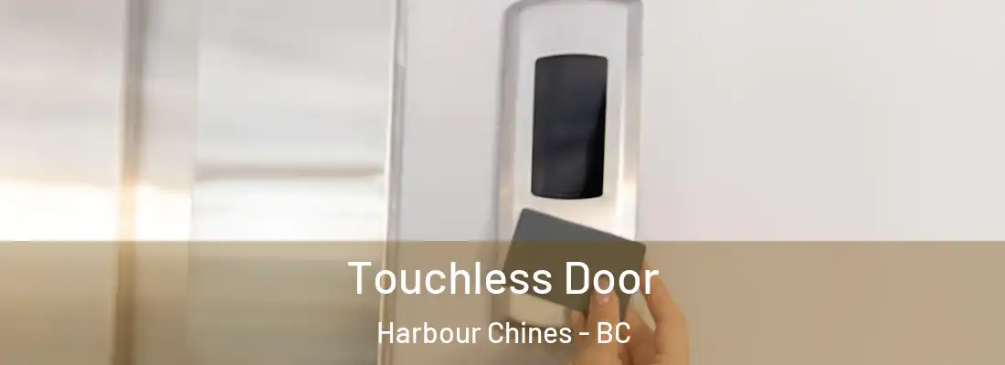  Touchless Door Harbour Chines - BC