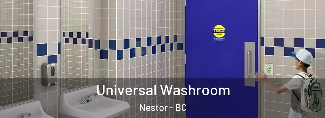  Universal Washroom Nestor - BC