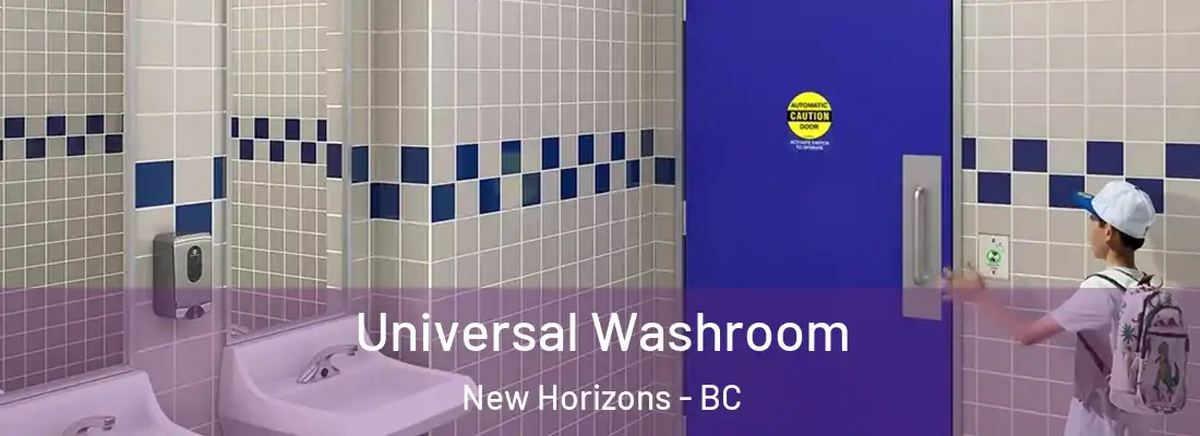  Universal Washroom New Horizons - BC