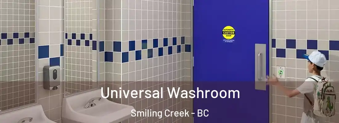  Universal Washroom Smiling Creek - BC