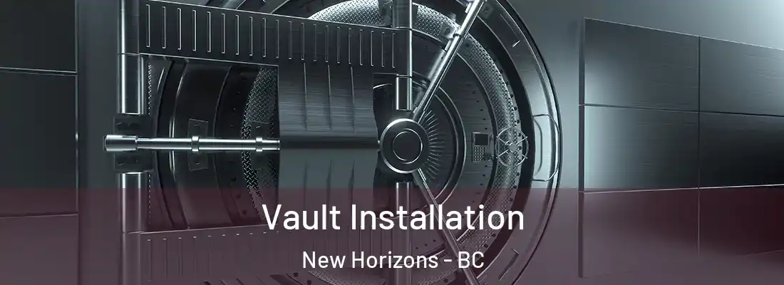 Vault Installation New Horizons - BC