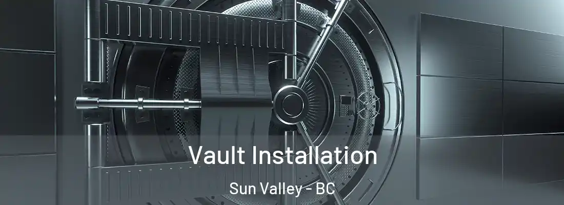  Vault Installation Sun Valley - BC