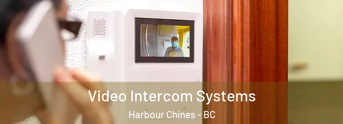  Video Intercom Systems Harbour Chines - BC