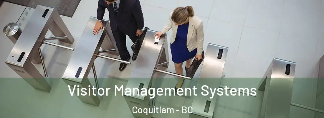  Visitor Management Systems Coquitlam - BC