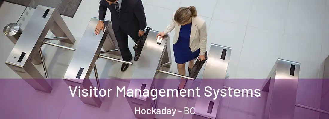  Visitor Management Systems Hockaday - BC