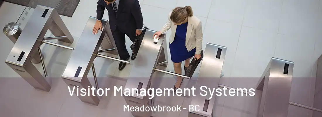  Visitor Management Systems Meadowbrook - BC