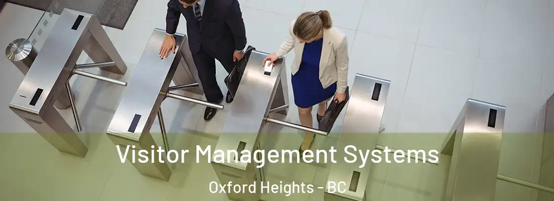  Visitor Management Systems Oxford Heights - BC