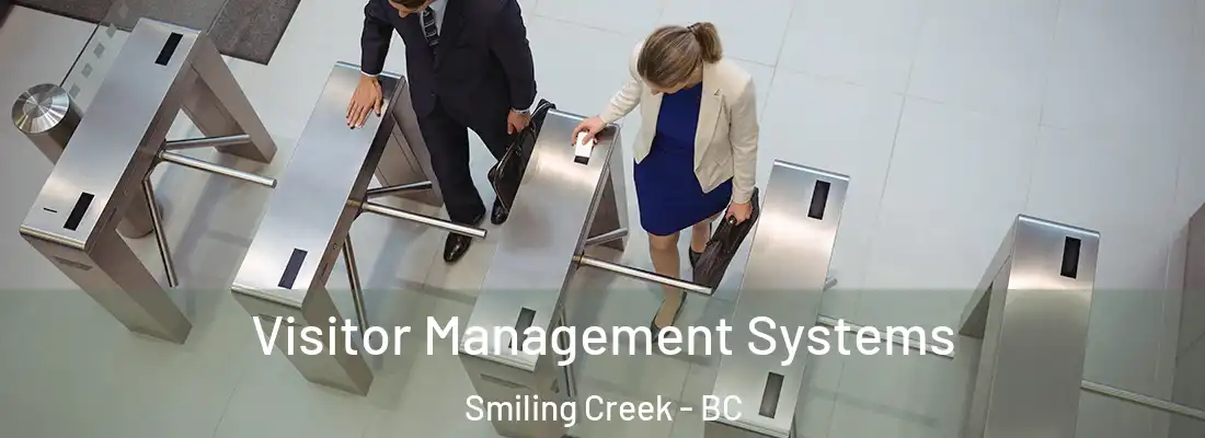  Visitor Management Systems Smiling Creek - BC
