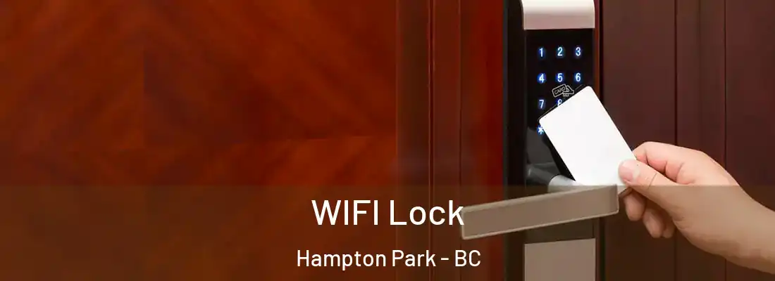  WIFI Lock Hampton Park - BC