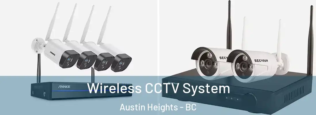  Wireless CCTV System Austin Heights - BC