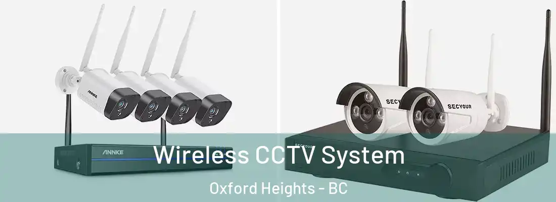  Wireless CCTV System Oxford Heights - BC