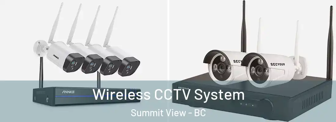  Wireless CCTV System Summit View - BC